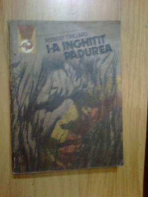 w1 Robert Gaillard - I-a inghitit padurea (volumul 2) foto
