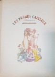 Les Peches Capitaux, ilustrations de Henry Detouche, A. Villette, A. Lambert, Elsen, L. Boilly - Paris,