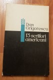 13 scriitori americani de Dan Grigorescu