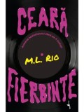 Cumpara ieftin Ceara fierbinte/M.L. Rio
