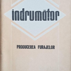 PRODUCEREA FURAJELOR. INDRUMATOR-COORDONATOR: C. BARBULESCU