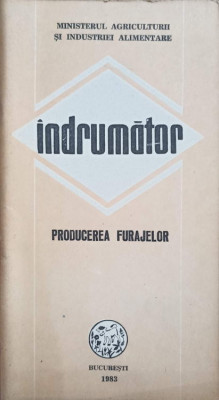 PRODUCEREA FURAJELOR. INDRUMATOR-COORDONATOR: C. BARBULESCU foto