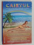 CAIETUL TABEREI SPIRITUALE YOGHINE EZOTERICE PENTRU VACANTA DE VARA , VOLUMUL I , 2021