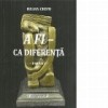 A fi - Ca diferenta - Eseuri