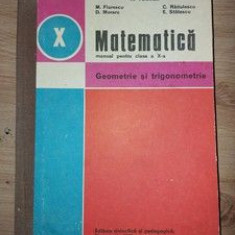 Matematica: Manual pentru clasa a 10-a Geometrie si trigonometrie