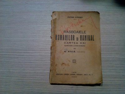 RASBOAIELE ROMANILOR CU HANIBAL Cartea XXI - Titus Livius - 1926, 184 p. foto