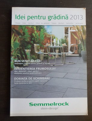 Idei pentru grădină 2013 - SEMMELROCK foto