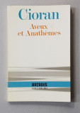 AVEUX ET ANATHEMES par CIORAN 1987