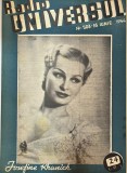 Radio Universul Revista nr. 503 din 1944, 23 pagini, 24x30 cm, Limba Romana, Stare Buna