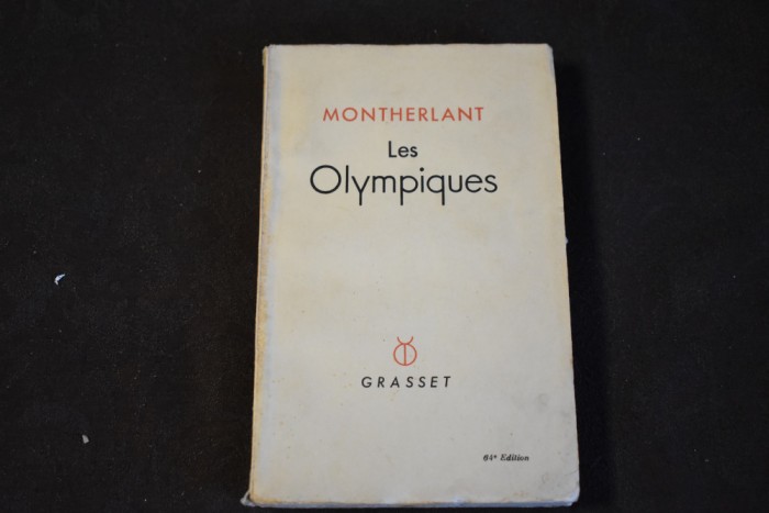 Montherlant - Les Olympiques