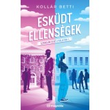 Esk&uuml;dt ellens&eacute;gek - Szerelem első ut&aacute;latra 1. - (K&uuml;l&ouml;nleges kiad&aacute;s) - Koll&aacute;r Betti