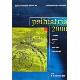 Psihiatria 2000 Iasi 4-7 octombrie congres national cu participare internationala - 2000 - Colectiv ($N45)