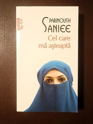 Parinoush Saniee - Cel care mă așteaptă foto