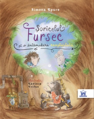 Soricelul Fursec Si O Intamplare Neasteptata, Simona Epure - Editura DPH foto