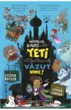 Hotelul N-aveti ce vedea aici. Yeti ca inca n-ati vazut nimic! - Steven Butler