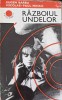 Razboiul Undelor - Eugen Deutsc, Nicolae Paul Mihail (1974, Albatros) Carte Istorie, Colectia Cutezatorii, Romana, 528 Pagini