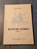 Restituiri istorice volumul 7 Liviu Groza cu autograf