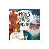 Moses and the Very Big Rescue