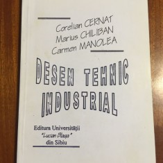 Cernat / Chiliban / Manolea - DESEN TEHNIC INDUSTRIAL (2000) Stare foarte buna!