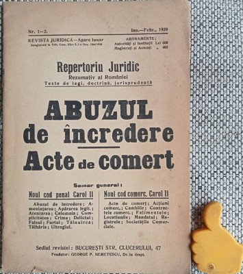 brosura Abuzul de incredere in acte de comert 1939 - revista Juridica nr 1-2 Noul Cod Penal Carol II Noul Cod Comercial foto