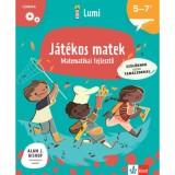 J&aacute;t&eacute;kos matek - Matematikai fejlesztő 5-7 &eacute;veseknek - Marzia Garzetti