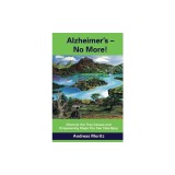 Alzheimer's - No More!