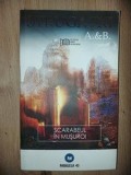 Scarabeul in musuroi- Arkadi &amp; Boris Strugatki