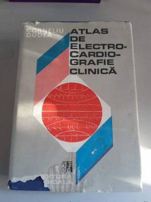 ATLAS DE ELECTROCARDIOGRAFIE CLINICA - C. DUDEA (2 vol.) foto