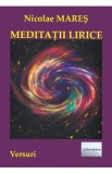 Meditatii lirice - Nicolae Mares