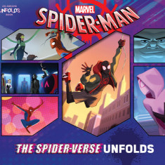 Spider-Man: The Spider-Verse Unfolds