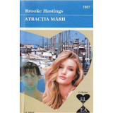 Atractia marii - Brooke Hastings