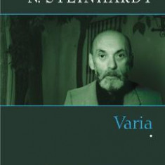 Varia. Vol.1 - Nicolae Steinhardt