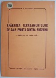 Apararea terasamentelor de cale ferata contra eroziunii &ndash; B. V. Pascenco - Carte tehnica