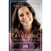 Catherine, printesa de Wales. Viitorul monarhiei Britanice, Robert Jobson, Corint