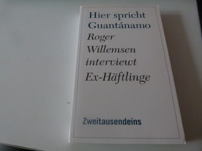 Hier spricht Guantanamo - Roger Willemsen foto