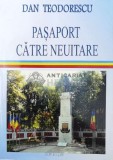 Pasaport catre neuitare - 2016 - Dan Teodorescu (AA44)