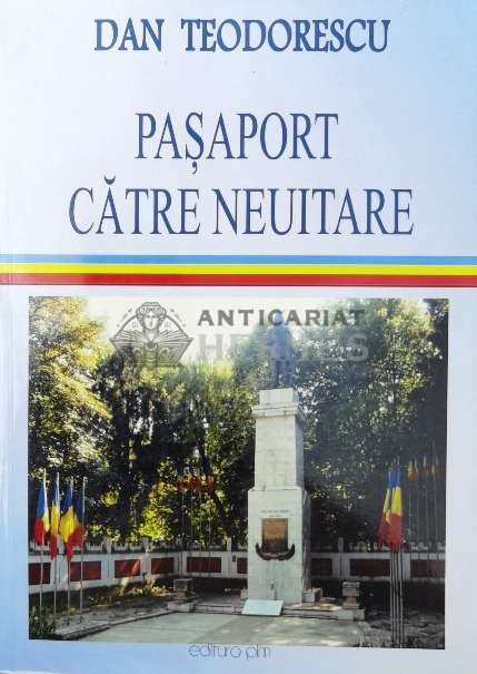 Pasaport catre neuitare - 2016 - Dan Teodorescu (AA44)