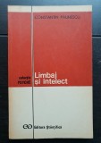Limbaj și intelect - Constantin Păunescu (colecția PSYCHE)