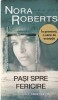 Nora Roberts - Pasi spre fericire, Litera