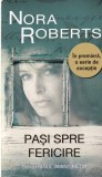 Nora Roberts - Pasi spre fericire