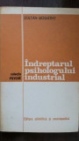 Indreptarul psihologului industrial Zoltan Bogathy