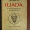 Iliada (editia a II-a)-Homer tradus de G.Murnu