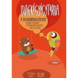 Mack&oacute;gy&oacute;gytorna a besz&eacute;d&eacute;breszt&eacute;s&eacute;rt - Otthoni feladatok kev&eacute;sbesz&eacute;dű kicsinyek sz&uuml;lei sz&aacute;m&aacute;ra - Kov&aacute;cs Andrea