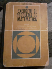 Gr. Gheba - Exercitii si probleme de matematica pentru admitere in liceu, 1969 foto