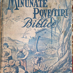 MINUNATE POVESTIRI BIBLICE DE RANT ARTINIAN/ ,,GRAIUL LITERAR"S.A.