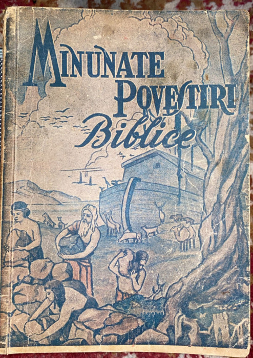 MINUNATE POVESTIRI BIBLICE DE RANT ARTINIAN/ ,,GRAIUL LITERAR&quot;S.A.