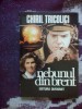N1 Nebunul din Brent - Chiril Tricolici
