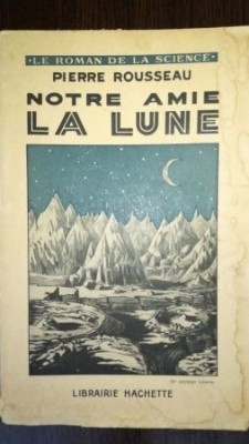 Notre amie la lune foto