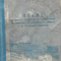 Norme De Tehnica Securitatii Si Igiena Muncii In Fabr De Prelucrare A Lemn, 1961