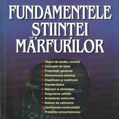 Fundamentele stiintei marfurilor - Marieta Olaru (coord)